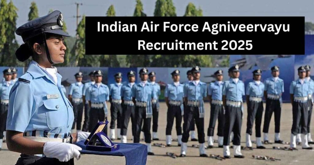 Indian Air Force Agniveervayu Recruitment 2025