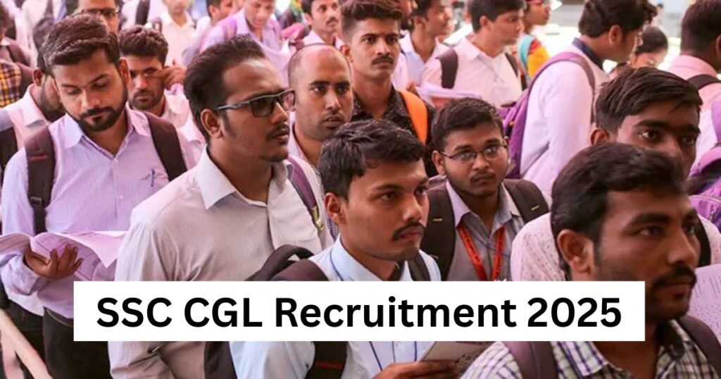 SSC CGL Recruitment 2025