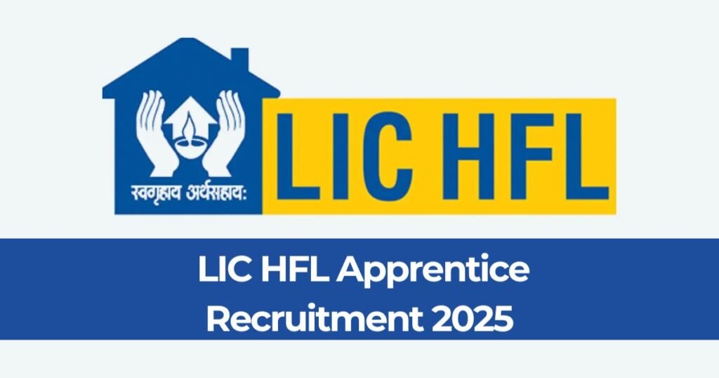 LIC HFL Apprentice Recruitment 2025 